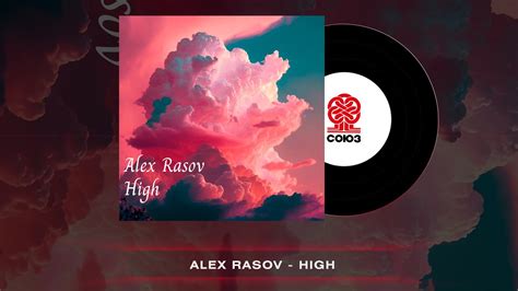 Alex Rasov - High (2023) - YouTube