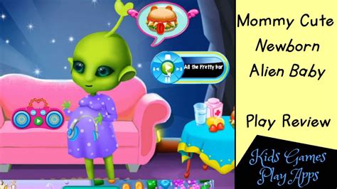 Adopt a Baby - Mommy Cute Newborn Alien Baby - App Game for Fun Kids Android - YouTube