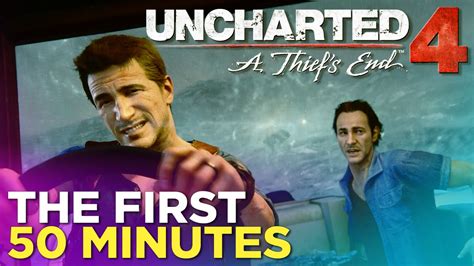 Uncharted 4 GAMEPLAY - The First 50 Minutes - YouTube