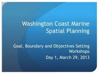 PPT - Coastal and Marine Spatial Planning PowerPoint Presentation, free download - ID:9185716