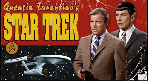 Quentin Tarantino's 'Star Trek' Gets a Perfect Parody Trailer