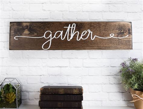 Gather Wood Sign Wooden Sayings Wall Décor Rustic | Etsy | Gather wood sign, Rustic wall decor ...