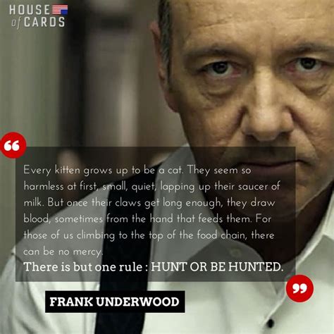 Frank Underwood Quotes. QuotesGram