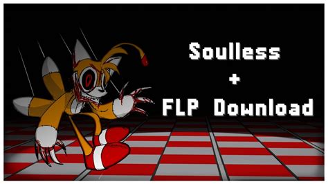 FNF Soulless + FLP Download - YouTube