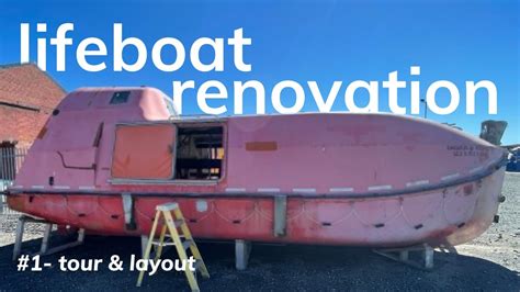 lifeboat renovation #1 - tour & layout - YouTube