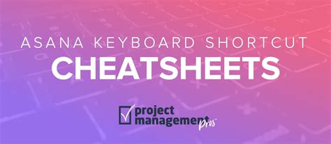 Free Download Asana Keyboard Shortcuts Cheat Sheet - vrogue.co