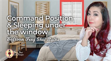 Command Position and Sleeping Under a Window - Feng Shui and Prosper