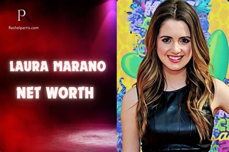 Laura Marano Net Worth 2024: Discover Her Financial Journey