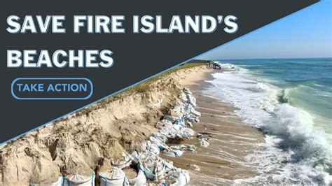 Petition · Save Fire Island’s Beaches - United States · Change.org