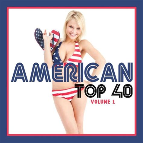 American Top 40 Volume 1 Songs Download - Free Online Songs @ JioSaavn