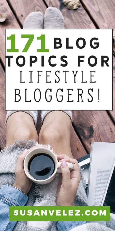 171 Lifestyle Blog Post Ideas That Will Last An Entire Year