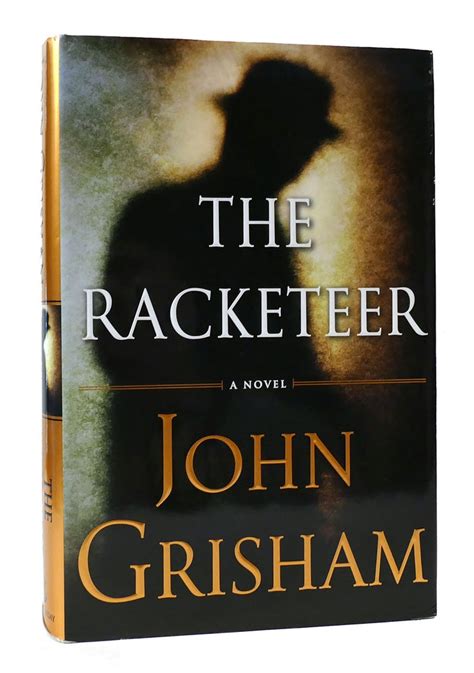 THE RACKETEER | John Grisham | First Edition; First Printing