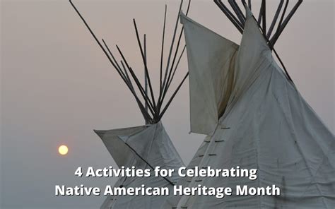 4 Activities for Celebrating Native American Heritage Month - Global ...