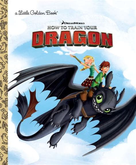 DreamWorks How to Train Your Dragon (Little Golden Book Series) by ...