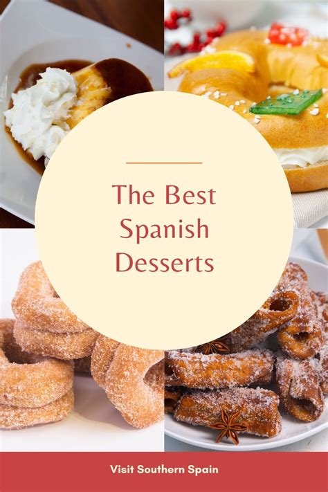 Indulge in Sweet Spanish Delights: 20 Best Spanish Desserts EVER! | Visit Southern Spain ...