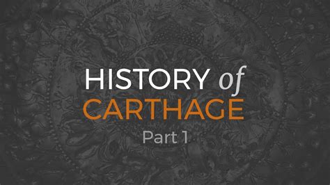 History of Carthage, part 1 - YouTube