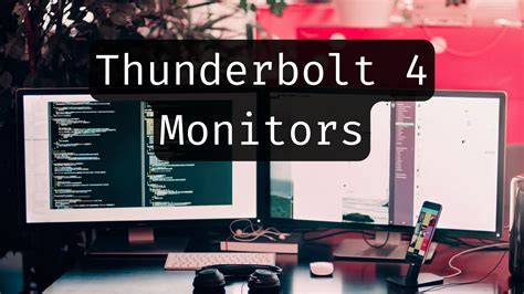 Best Thunderbolt 4 Monitors - ByteXD