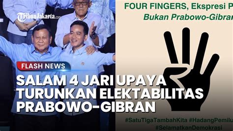 SOROTI KERAS Gerakan “Salam 4 Jari” yang Viral, Dinilai Upaya Turunkan Elektabilitas Prabowo ...