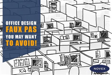 Office Design Faux Pas to Avoid - Novex Solutions