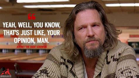 The Big Lebowski - Your Opinion