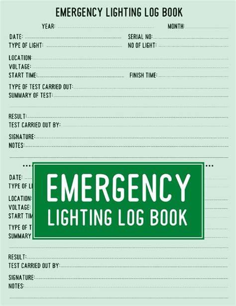 Buy Emergency Lighting Log Book: Emergency Lighting Testing Record Sheet, Emergency Lighting ...