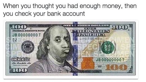 19 Jokes That Are Way Too Real If You're Broke AF | Billetes, Me duele, Dolares billetes