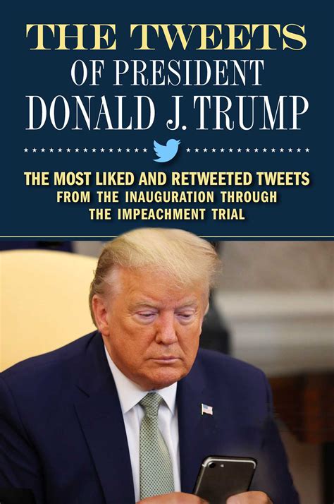 The Tweets of President Donald J. Trump | Book by Forefront Books ...