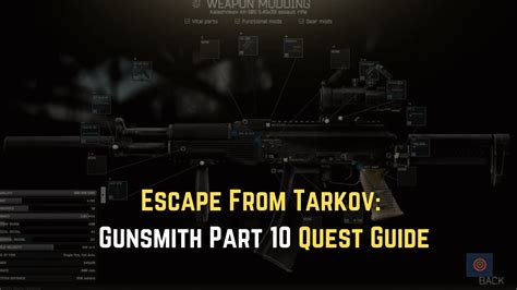 Escape From Tarkov: Gunsmith Part 10 Quest Guide - Gameinstants