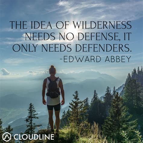 5 Inspirational Quotes About the Great Outdoors - CloudLine Apparel