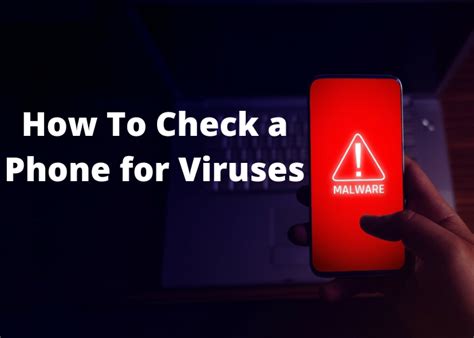 How To Check a Phone for Viruses | The California Daily