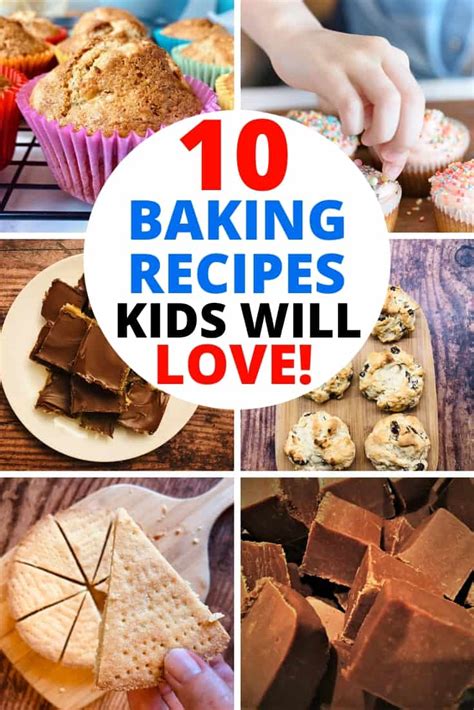 10 Baking Recipes For Kids - Liana's Kitchen