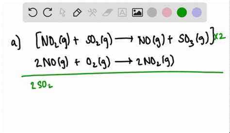 SOLVED:The oxidation of SO2 to SO3 is catalyzed by NO2. Thereaction proceeds as follows: NO2(g ...