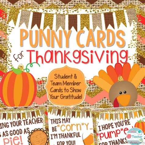 Thanksgiving Cards Treats for students coworkers. Punny Cards ...