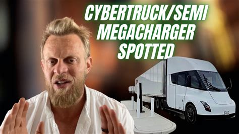 Cybertruck/Semi Megacharger spotted: new charging network to be 60% ...