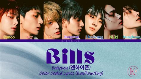 ENHYPEN (엔하이픈) 'Bills' (Color Coded Lyrics) - YouTube