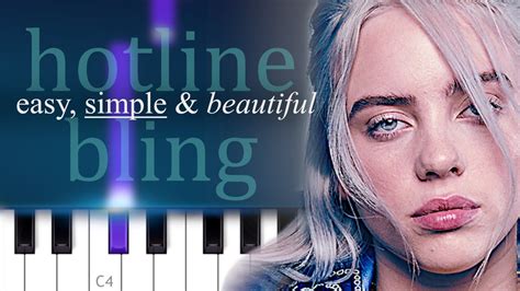 Billie Eilish - Hotline Bling ~ easy but BEAUTIFUL piano tutorial ...