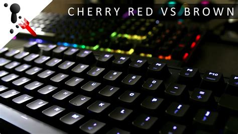 Cherry mx brown vs red