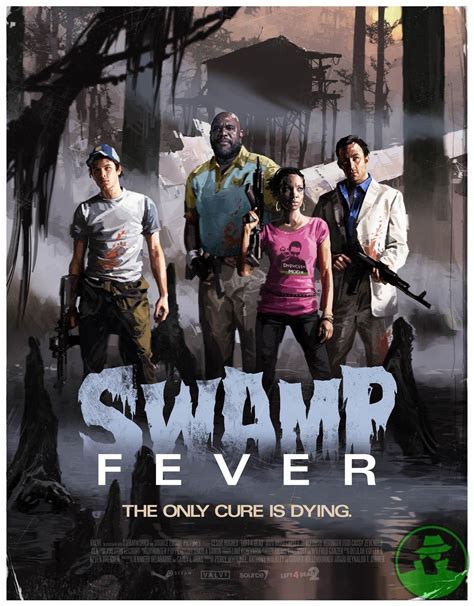 Swamp fever campaign poster | Left 4 dead, Left 4 dead game, Dead