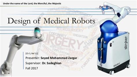 Design of medical robots