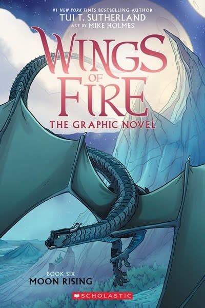 Wings of Fire Graphic Novel #6 Moon Rising by Tui T. Sutherland ...