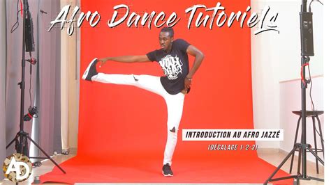 Afro Dance Tutorial: Introduction au Jazzé (Décalage 1-2-3) - YouTube