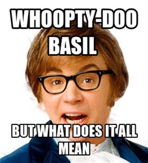 10+ Best Austin Powers memes images | austin powers, powers, movie quotes