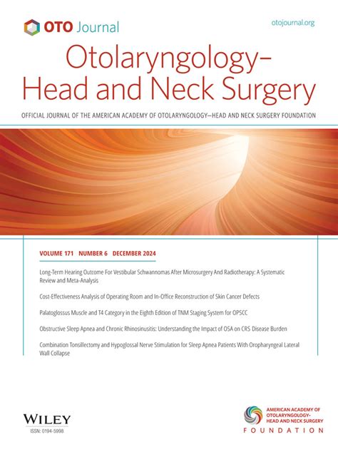 Otolaryngology–Head and Neck Surgery - Wiley Online Library