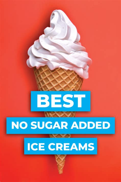 The BEST Sugar Free Ice Cream Brands — No Sugar Added Ice Cream