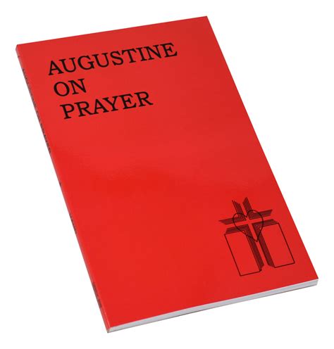 Augustine On Prayer – Catholic Book Publishing