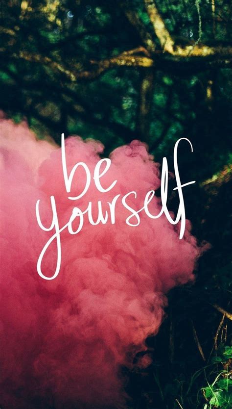 Just be yourself 💗 | Wallpaper iphone quotes, Wallpaper quotes, Preppy ...