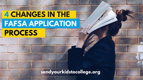 4 Changes in the FAFSA Application Process | SendYourKidToCollege