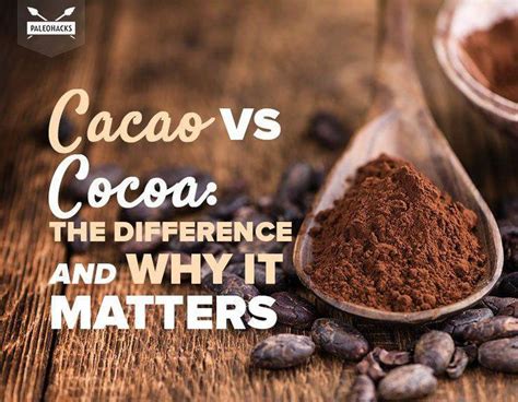 Cacao vs Cocoa: The Difference and Why It Matters #HealthyRawDiets | Cocoa vs cacao, Paleo ...