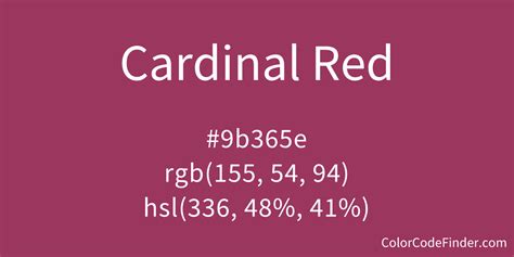 Cardinal Red Color Code is #9b365e