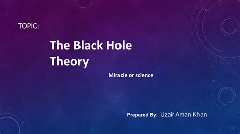 The black hole theory | PPT